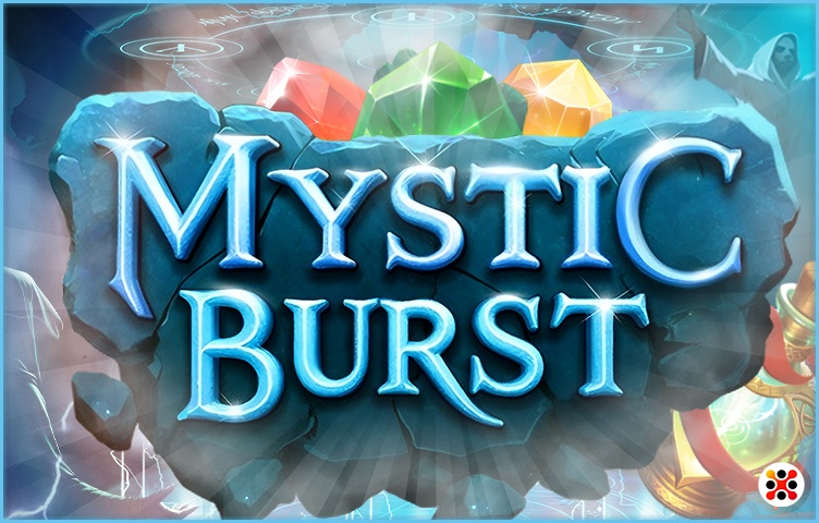 Mystic Burst